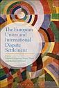 European Union and International Dispute Settlement