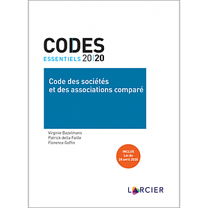 Code essentiel – Code des sociétés et des associations comparé 2020