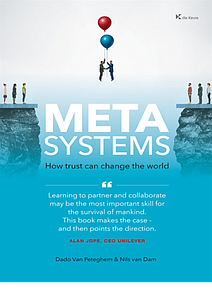 Meta System - How trust can change the world