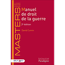 Manuel de droit de la guerre - 2e édition