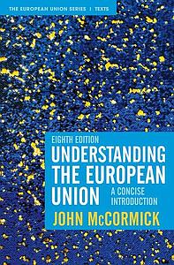 Understanding the European Union - 8th Edition