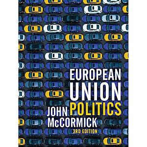 European Union Politics - 3rd Edition