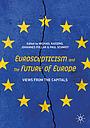 Euroscepticism and the Future of Europe - Views from the Capitals