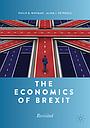 The Economics of Brexit - Revisited