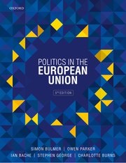 Politics in the European Union - Fifth Edition