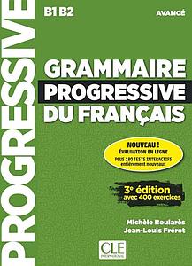 Grammaire progressive du français - Niveau avancé - 3ème Edition