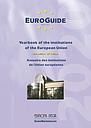EuroGuide - Yearbook of the Institutions of the European Union - 37th Edition - 2020 / Annuaire des institutions de l'Union européenne - 37e édition - 2020