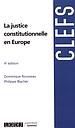 La justice constitutionnelle en Europe