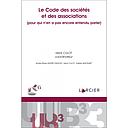  Le Code des sociétés et des associations (pour qui n'en a pas entendu parler)