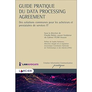  Guide pratique du Data Processing Agreement - Des solutions communes pour les acheteurs et prestataires de services IT 1re édition 2020 