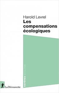 Les compensations écologiques