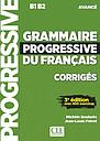 Grammaire progressive du français - Niveau avancé - Corrigés - 3ème édition