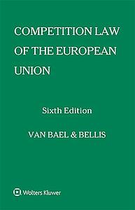 Competition Law of the European Union - Sixth Edition