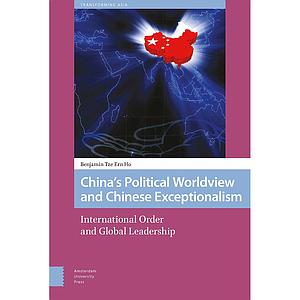 China's Political Worldview and Chinese Exceptionalism