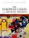 The European Union and Human Rights - Analysis, Cases, and Materials
