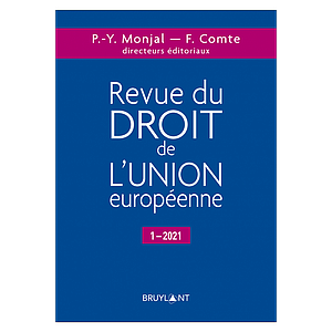 Revue du Droit de l’Union européenne 1/2021