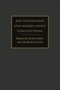 EMU Integration and Member States Constitutions