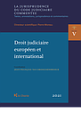 JCJC Vol. V - Droit judiciaire européen et international