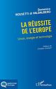 La réussite de l'europe - Union, énergie et technologie