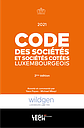Code des Sociétés et Sociétés Cotées Luxembourgeois - 2021