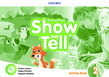 Show and Tell Level 2 Activity Book 