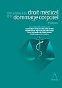 Etats généraux du droit médical et du dommage corporel - 3e édition