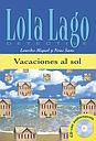 Lola Lago - Vacaciones al sol