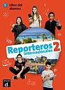 Reporteros internacionales 2 – Libro del alumno