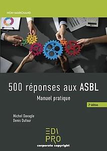 500 réponses aux ASBL - Manuel pratique