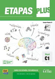 Etapas Plus C1: Libro del alumno + ejercicios