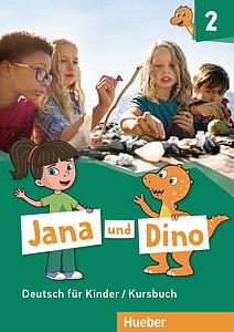 Jana und Dino 2 - Kursbuch