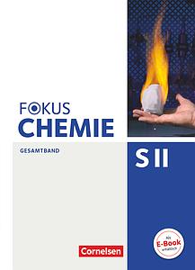 Fokus Chemie, Sekundarstufe II Gesamtband 