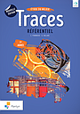 Traces 1 - Nouvelle édition - Référentiel agréé (ed. 2 - 2017)