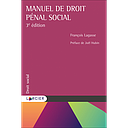 Manuel de droit pénal social - 3ème édition 