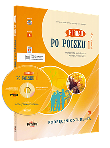 Hurra!!! Po Polsku 1 New edition: Student's Textbook (Podrecznik studenta)