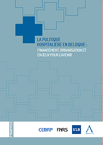 La politique hospitalière en Belgique