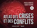 Atlas des crises et des conflits