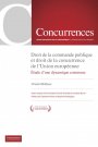 Droit de la commande publique et droit de la concurrence de l’Union Européenne