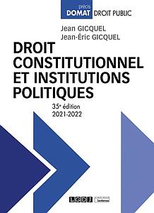 Droit constitutionnel et institutions politiques - 35ème Edition