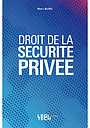 Le droit de la sécurité privée