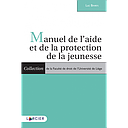 Manuel de l'aide et de la protection de la jeunesse