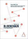 Tout sur la blockchain et ses applications
