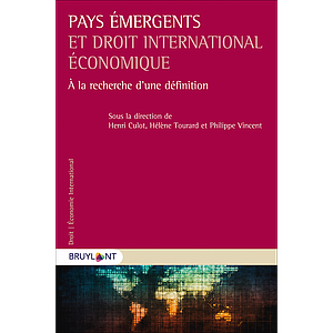 Pays émergents et droit international économique