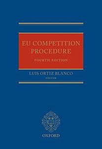 EU Competition Procedure - Fourth Edition