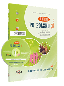 Hurra!!! Po Polsku 3 New edition: Student's Textbook (Podrecznik studenta)