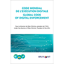 Code mondial de l'exécution digitale / Global Code of Digital Enforcement