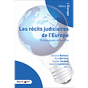 Les récits judiciaires de l'Europe -  Dynamiques et conflits 