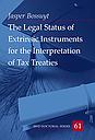The Legal Status of Extrinsic Instruments for the Interpretation of Tax Treaties
