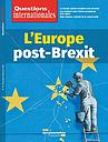 L'Europe après le Brexit - Revue questions internationales n°110 L'Europe après le Brexit