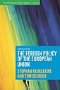 The Foreign Policy of the European Union - Third Edition